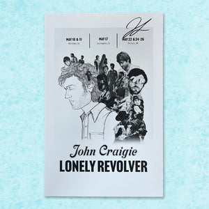 Lonely Revolver Poster (Signed)